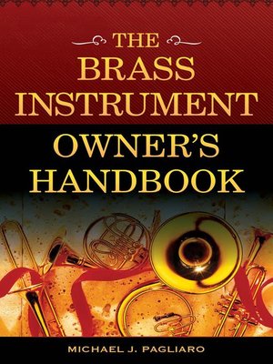 cover image of The Brass Instrument Owner's Handbook